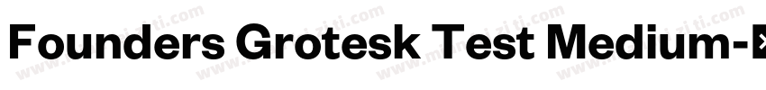 Founders Grotesk Test Medium字体转换
